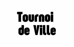 Tournoi de Ville